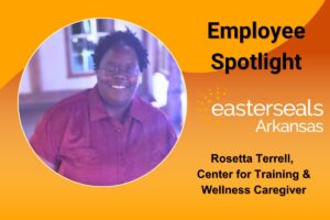 Employee Spotlight: Rosetta Terrell, Caregiver at the Center for Training & Wellness cover